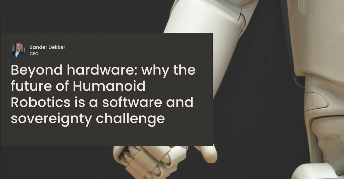 Beyond hardware: why the future of humanoid robotic is a software and sovereignty problem